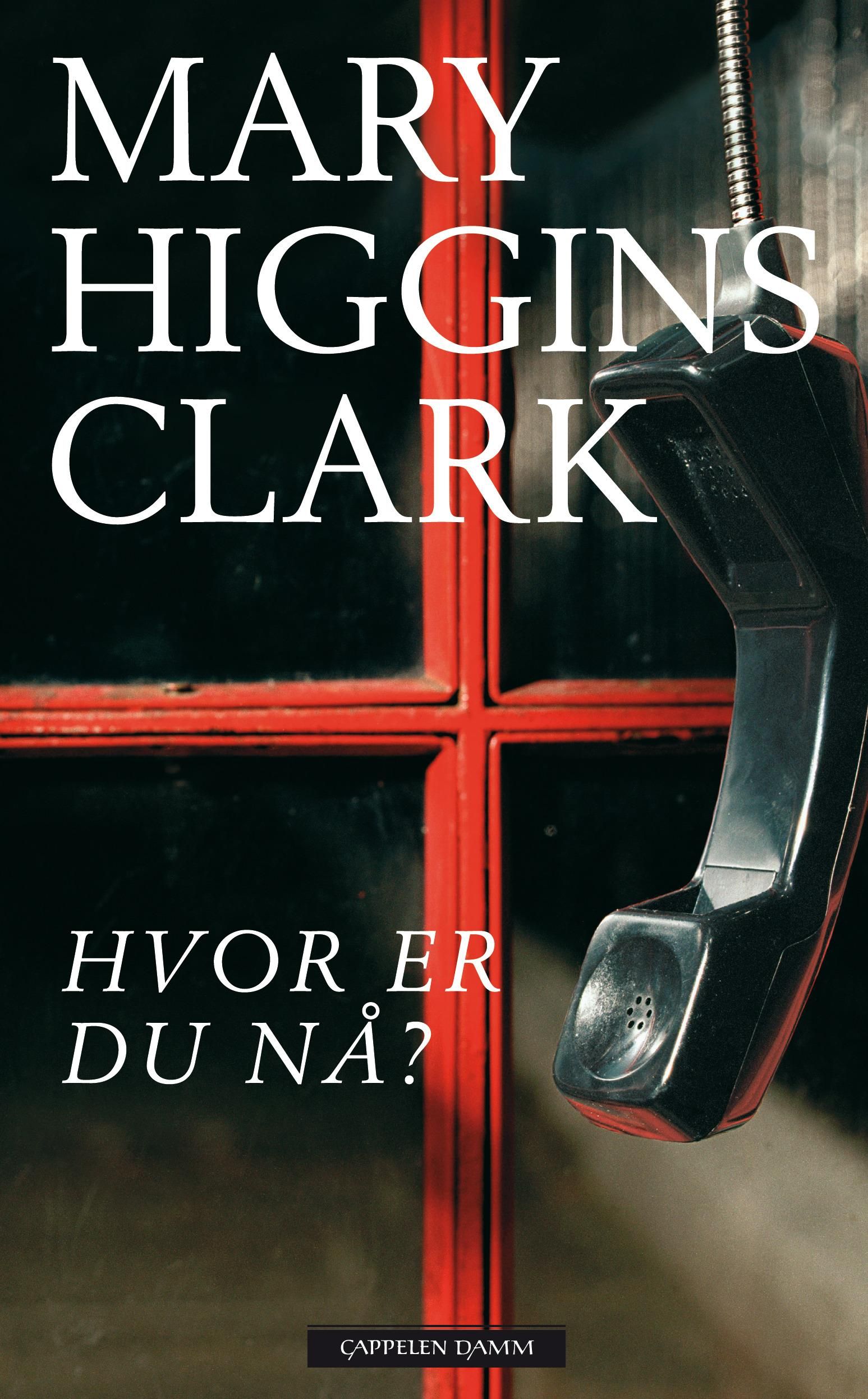 "Hvor er du nå?" av Mary Higgins Clark