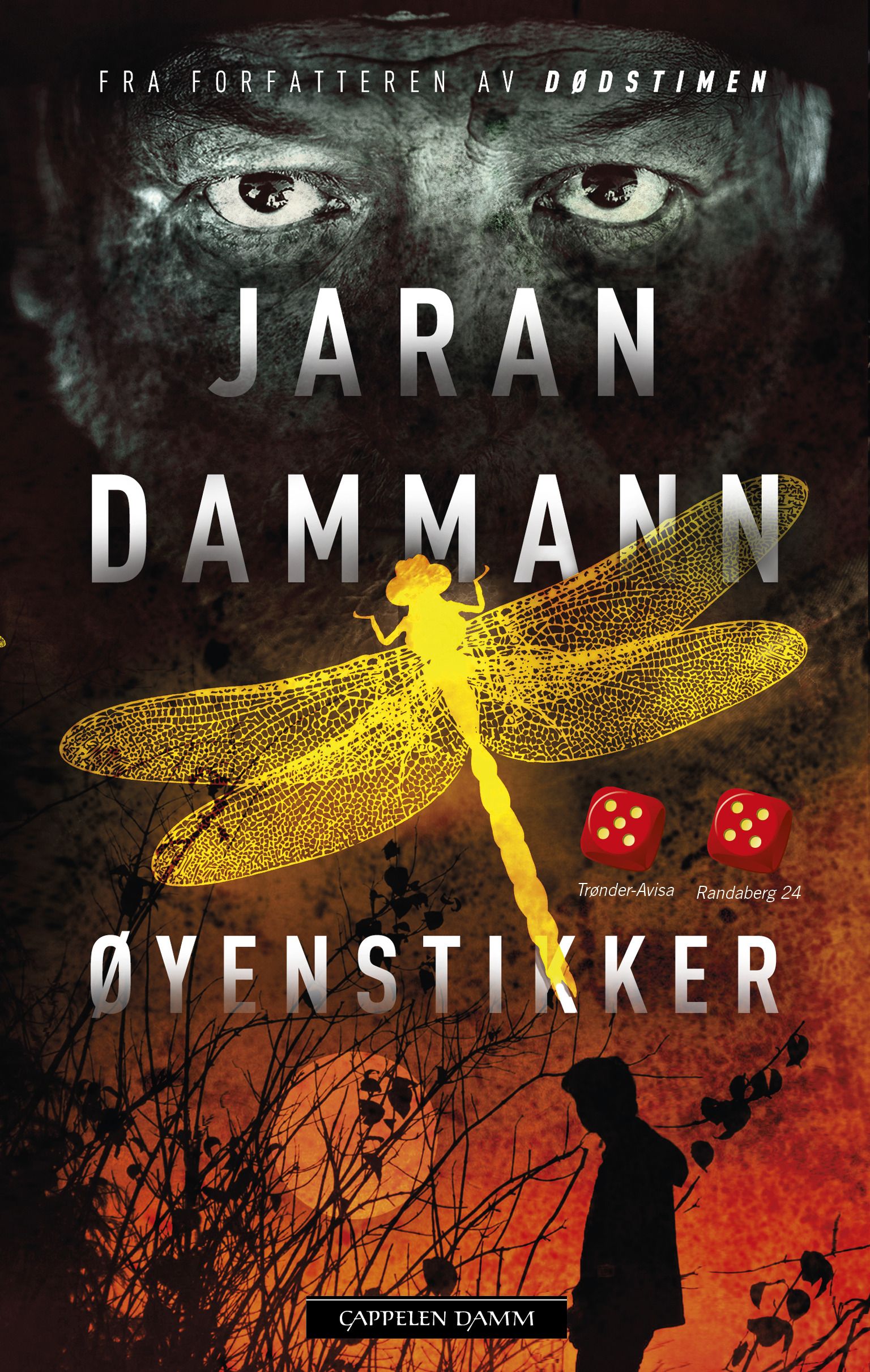 "Øyenstikker" av Jaran Dammann