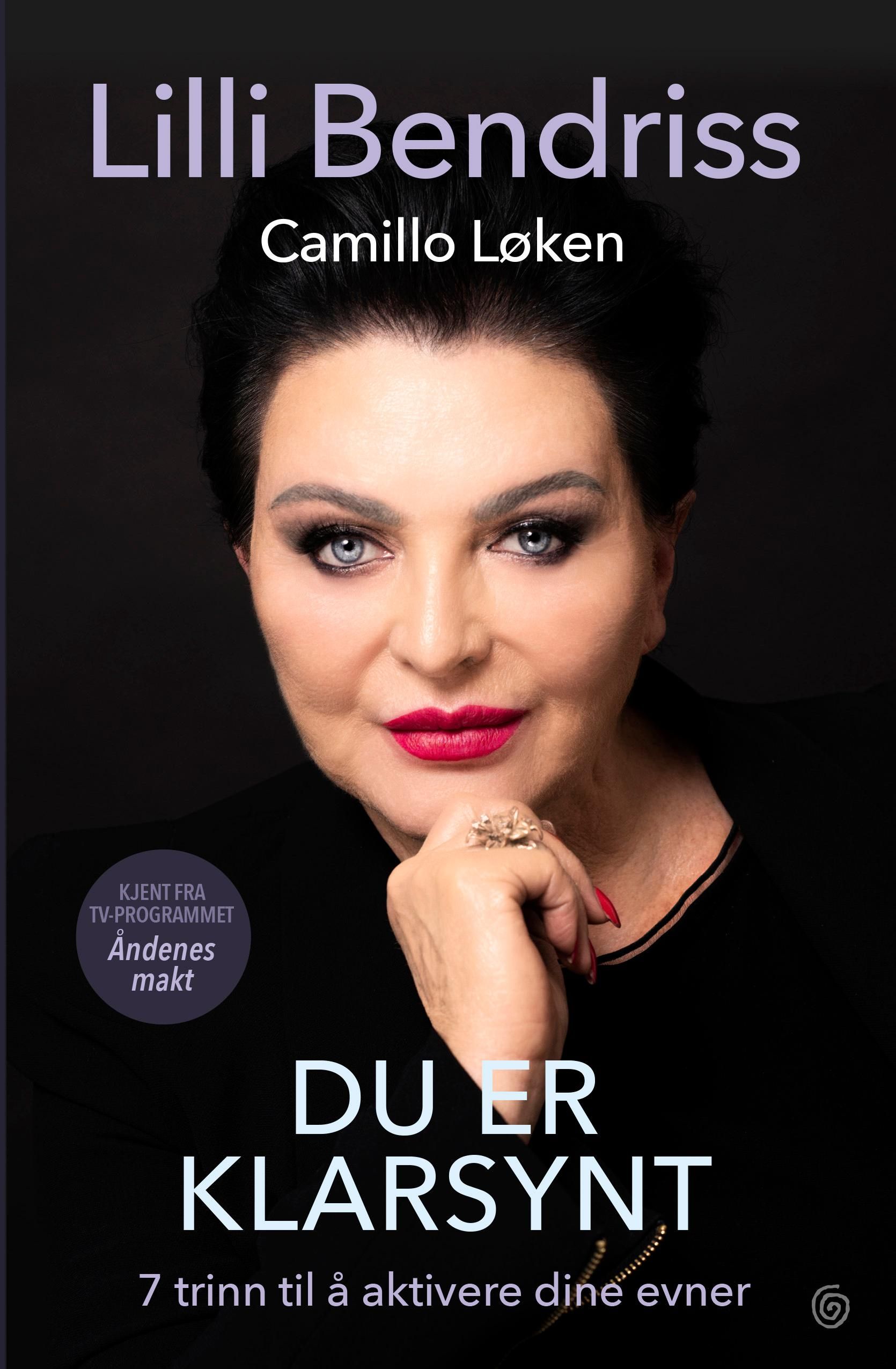 "Du er klarsynt - 7 trinn til å aktivere dine evner" av Lilli Bendriss