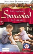 "Tre brødre" av Frid Ingulstad