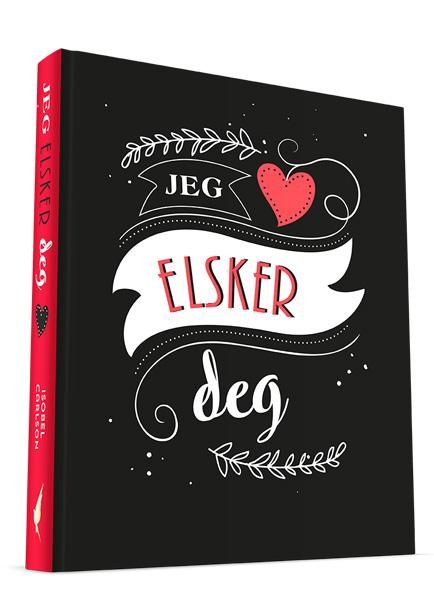 "Jeg elsker deg" av Isobel Carlson