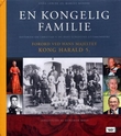 "En kongelig familie - historien om Christian 9. og hans europeiske etterslekt" av Anna Lerche