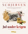 "Jul under krigen - julefeiring i krisetid" av Petter Wilhelm Blichfeldt Schjerven