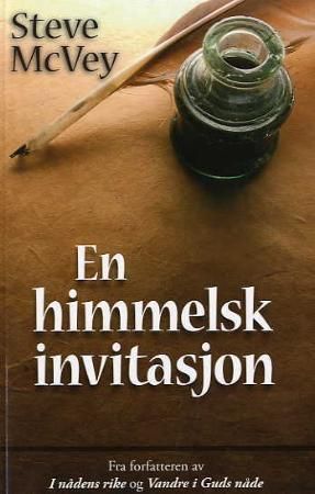 "En himmelsk invitasjon" av Steve McVey