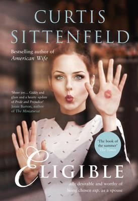 "Eligible" av Curtis Sittenfeld