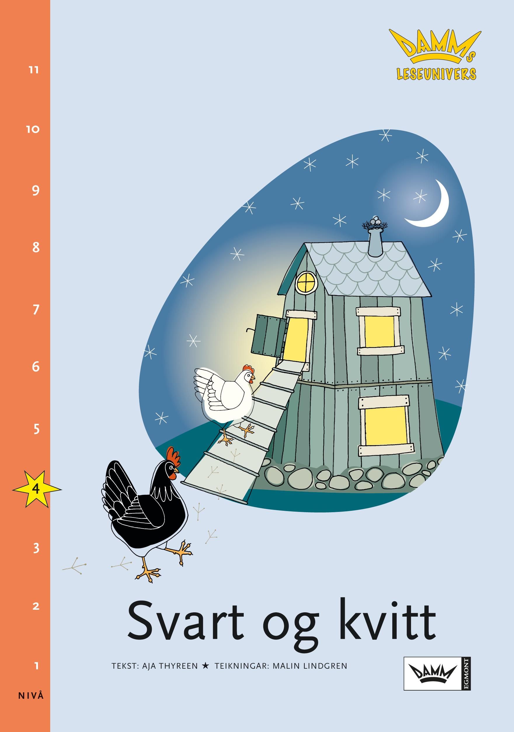 "Svart og kvitt - nivå 4" av Aja Thyreen