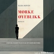 "Mørke øyeblikk" av Elisa Hoven