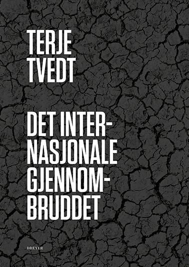 "Det internasjonale gjennombruddet - fra ettpartistat til flerkulturell stat" av Terje Tvedt