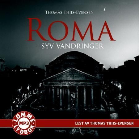 "Roma - syv vandringer" av Thomas Thiis-Evensen