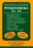 "Pensjonsboka 2003-2004" av Harald Engelstad
