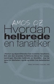 "Hvordan helbrede en fanatiker" av Amos Oz