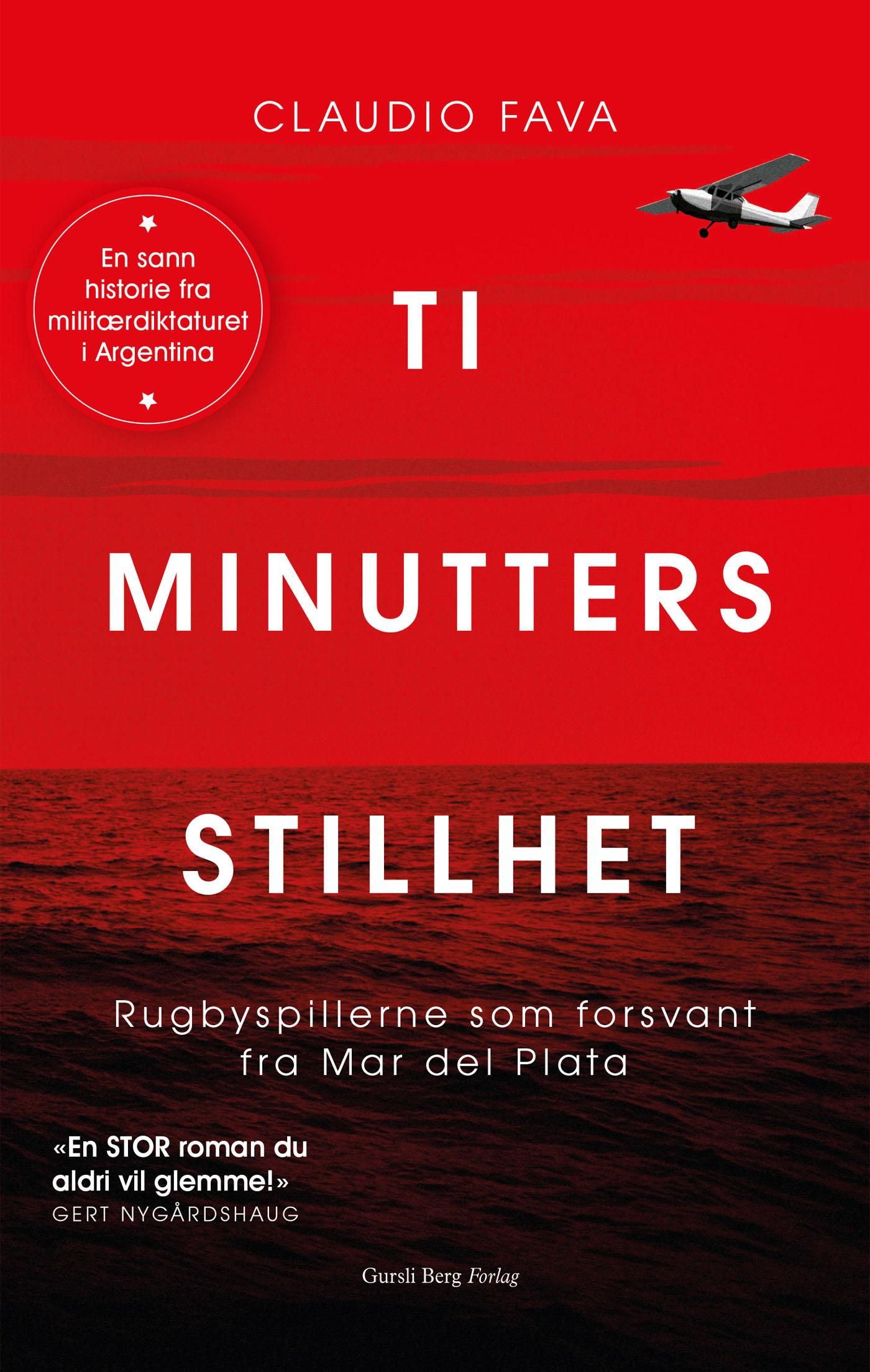 "Ti minutters stillhet - rugbyspillerne som forsvant fra Mar del Plata" av Claudio Fava