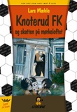 Omslagsbilde av Knoterud FK og skatten på mørkeloftet