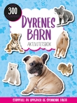 "Dyrenes barn : aktivitetsbok" av Bente-Lill Øygard