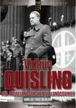 "Vidkun Quisling fra fedrelandselsker til landssviker" av Dag O. Bruknapp