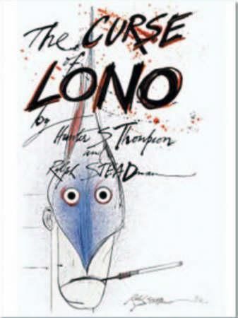 "The curse of Lono" av Hunter S. Thompson