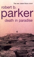 "Death in paradise - a Jesse Stone novel" av Robert B. Parker