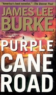 "Purple cane road" av James Lee Burke