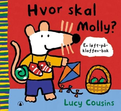 "Hvor skal Molly? - en løft-på-klaffen-bok" av Lucy Cousins