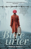 "Bitre urter" av Marga Minco