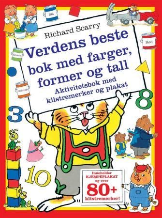 "Verdens beste bok med farger, former og tall - aktivitetsbok med klistremerker og plakat" av Richard Scarry