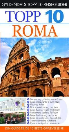 "Roma - topp 10 : din guide til de 10 beste opplevelsene" av Reid Bramblett