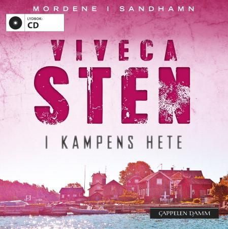 "I kampens hete" av Viveca Sten