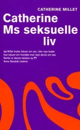 "Catherine Ms seksuelle liv" av Catherine Millet
