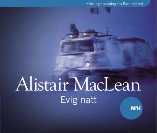 "Evig natt" av Alistair MacLean