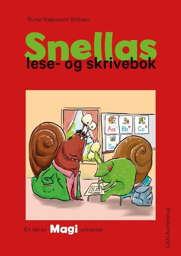 "Snellas lese- og skrivebok" av Runar Ragnarson Brataas