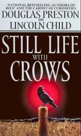 "Still life with crows" av Douglas Preston