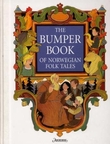 "The bumper book of Norwegian folk tales" av Peter Christen Asbjørnsen