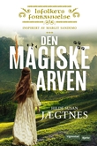 "Den magiske arven" av Hilde Susan Jægtnes