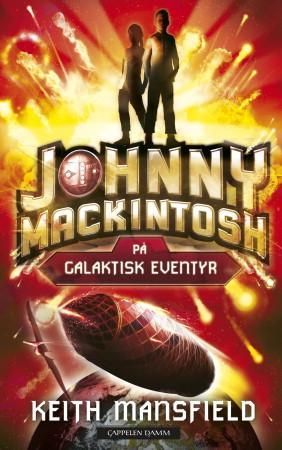 "Johnny Mackintosh på galaktisk eventyr" av Keith Mansfield