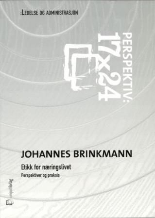 "Etikk for næringslivet" av Johannes Brinkmann