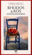 "Turen går til Rhodos og Kos - Dodekaneserne" av Mette Iversen