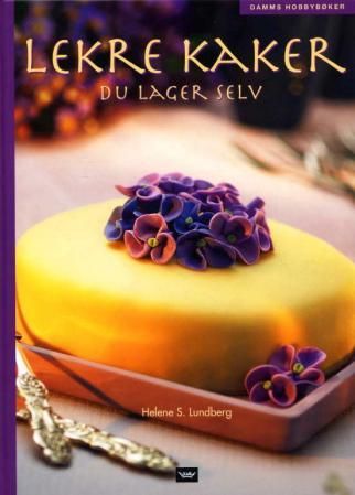 "Lekre kaker du lager selv" av Helene S. Lundberg