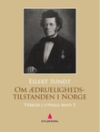 "Verker i utvalg. Bd. 5 - om ædruelighedstilstanden i Norge" av Eilert Sundt
