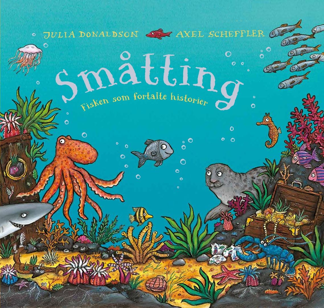 "Småtting - fisken som fortalte historier" av Julia Donaldson
