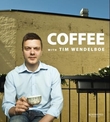 "Coffee with Tim Wendelboe" av Tim Wendelboe