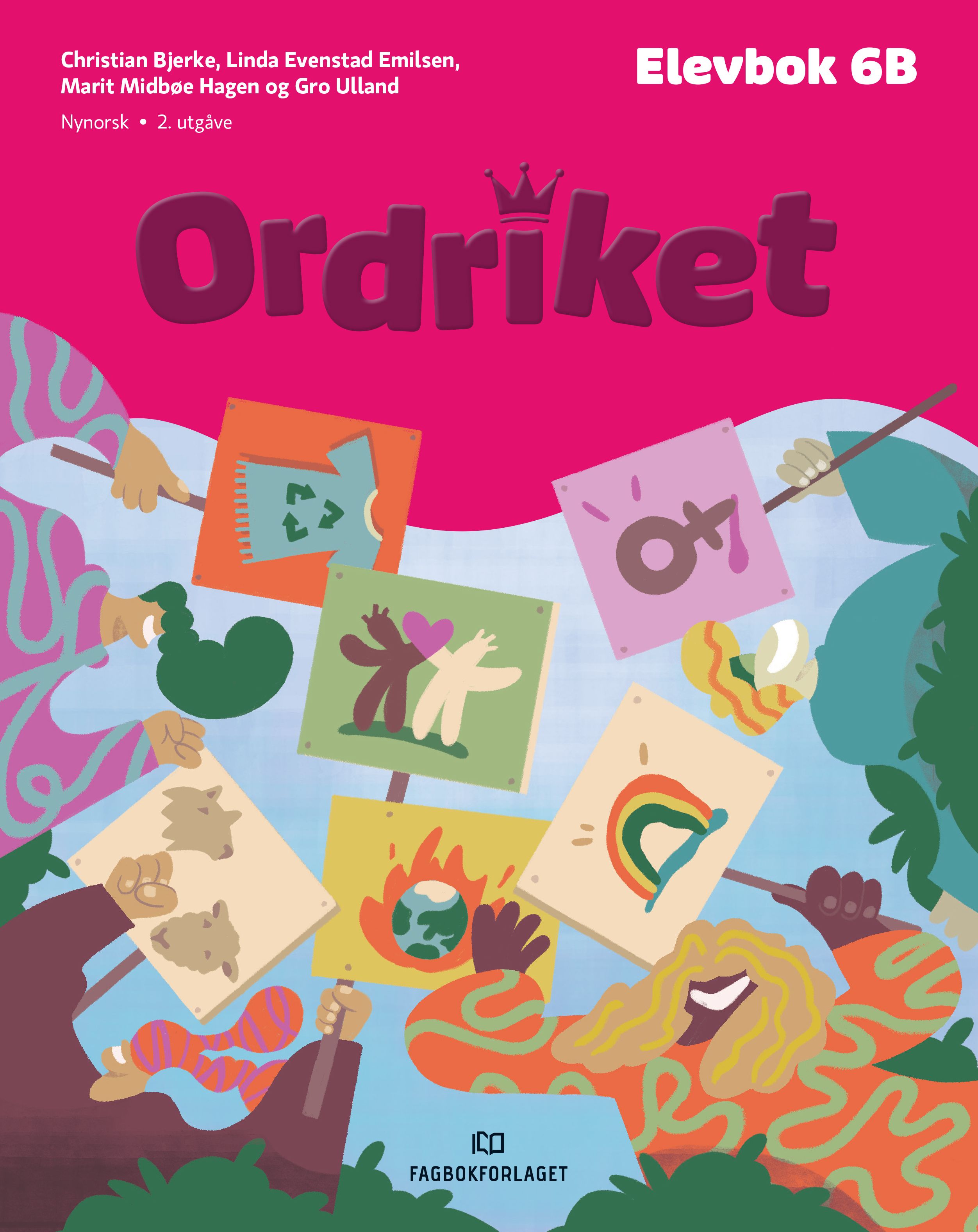 "Ordriket, d-bok - Elevbok 6B" av Christian Bjerke
