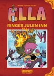 "Ella ringer julen inn" av Regine Toften Holst