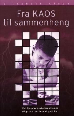"Fra kaos til sammenheng" av Elisabeth Cleve