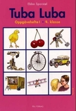 "Tuba luba - oppgåvehefte 1 : 4. klasse" av Ebba Marie Sporstøl