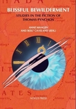 "Blissful bewilderment - studies in the fiction of Thomas Pynchon" av Anne Mangen