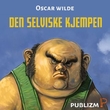 "Den selviske kjempen" av Oscar Wilde