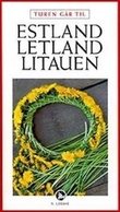 "Turen går til Estland, Letland og Litauen" av Peter Kyhn