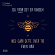 "Jeg tror det er vinden #6 - Ikke gjør dette over tid" av Even Vaa