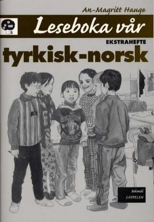 "Leseboka vår - ekstrahefte : tyrkisk-norsk" av An-Magritt Hauge