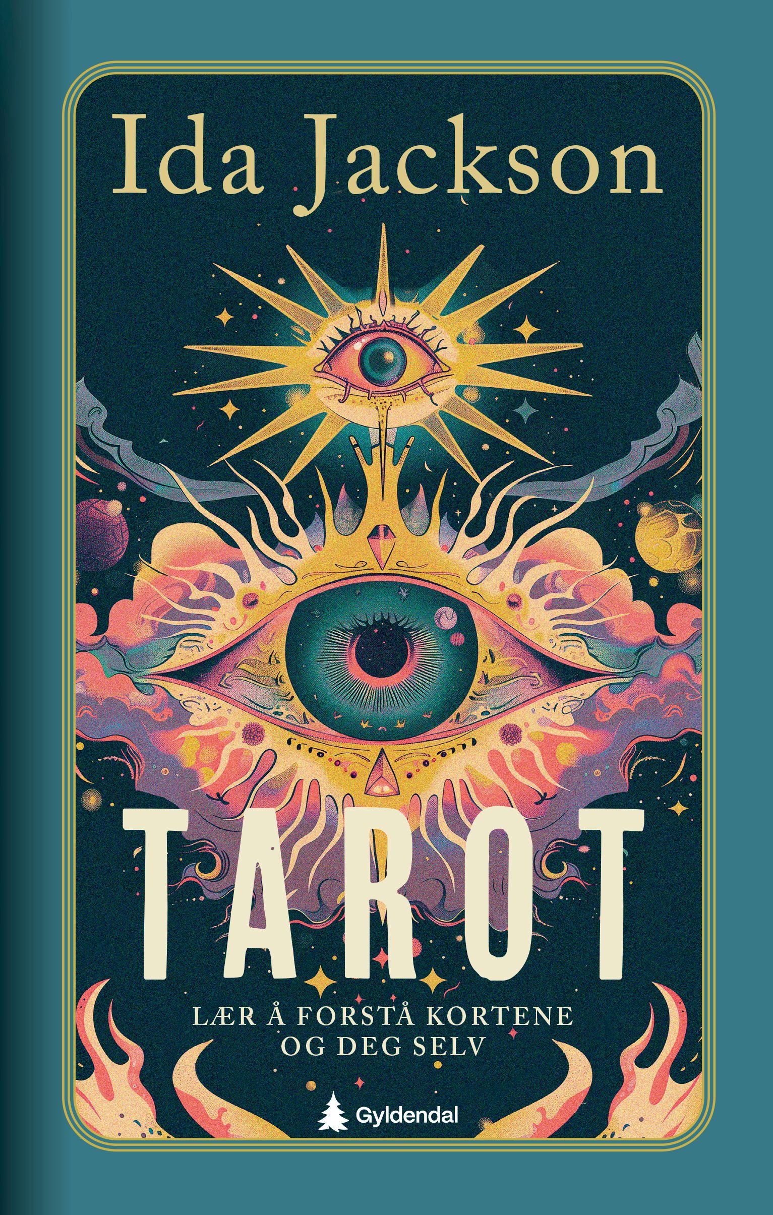 "Tarot - lær å forstå kortene og deg selv" av Ida Jackson
